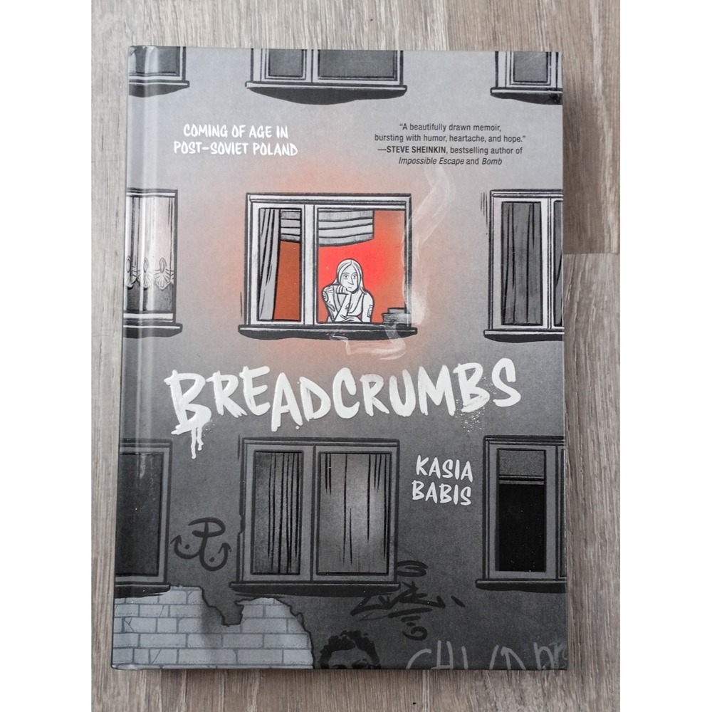 Breadcrumbs: Coming of Age in Post-Soviet Poland Kasia Babis HC 2025 1st Illus